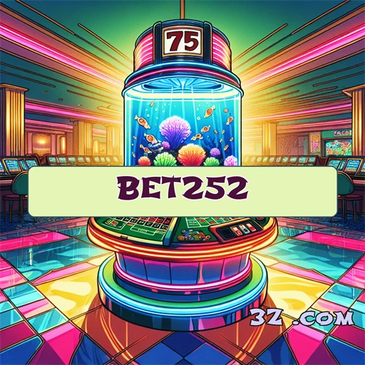 BET252.com Bônus Imperdíveis